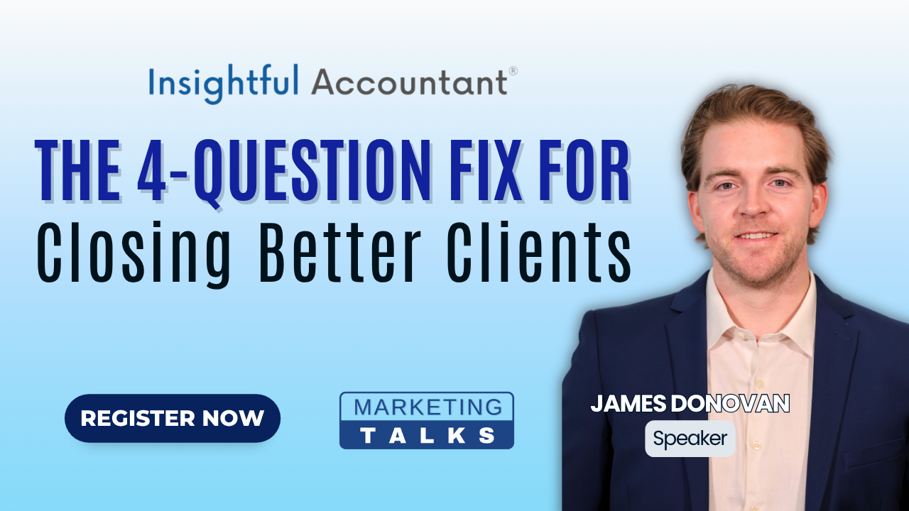 IA Marketing Talks: The 4-Question Fix for Closing Better Clients