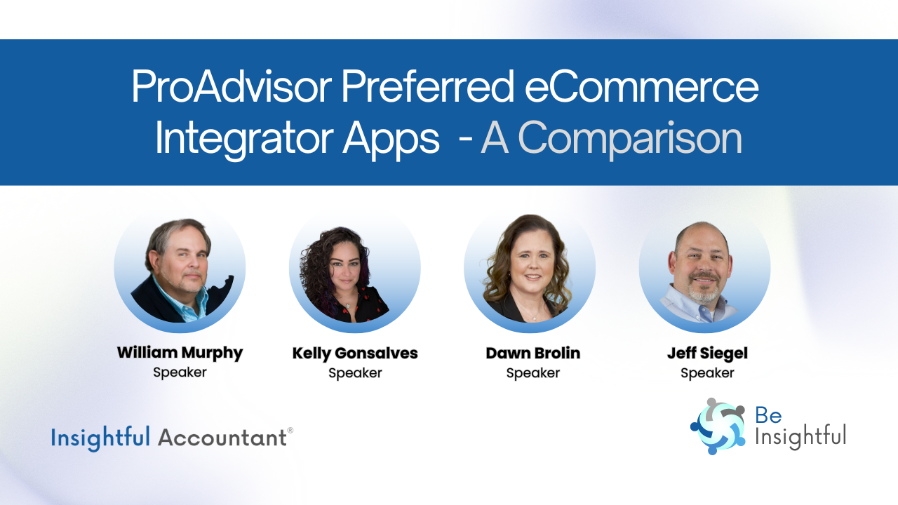 ProAdvisor Preferred eCommerce  Integrator Apps  - A Comparison Premium Webinar September 2024 Youtube Thumbnail