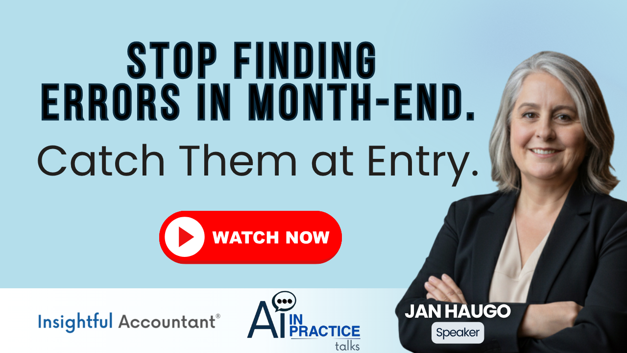 AI In Practice | Stop Finding Errors in Month-End. Catch Them at Entry thumbnail