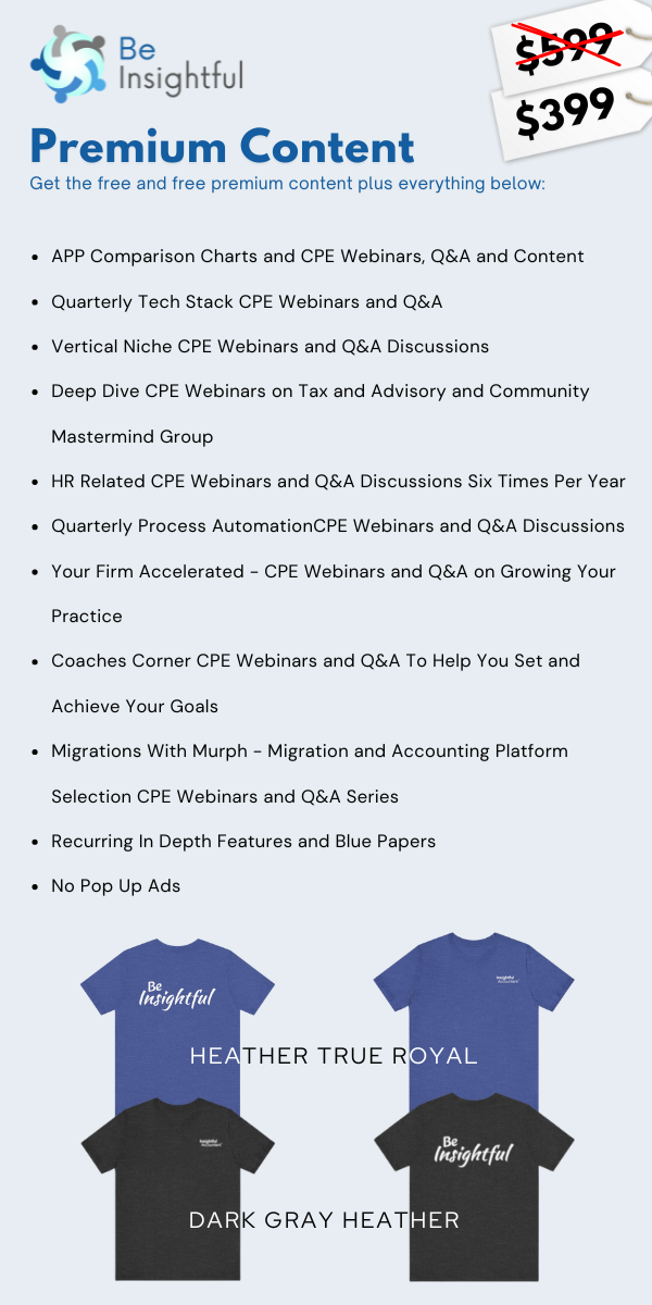 APP Comparison Charts and CPE Webinars, Q&A and Content Quarterly Tech Stack CPE Webinars and Q&A Vertical Niche CPE Webinars and Q&A Discussions Deep Dive CPE Webinars on Tax and Advisory and Com (2)