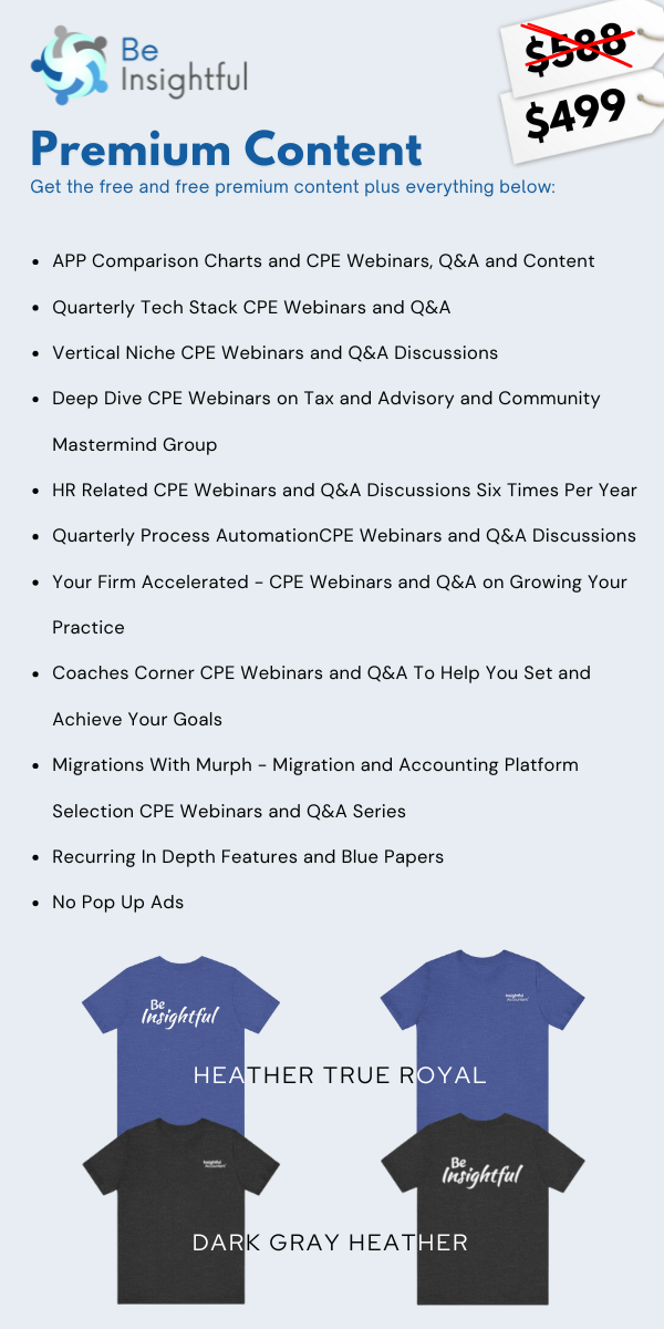 APP Comparison Charts and CPE Webinars, Q&A and Content Quarterly Tech Stack CPE Webinars and Q&A Vertical Niche CPE Webinars and Q&A Discussions Deep Dive CPE Webinars on Tax and Advisory and Com (3)