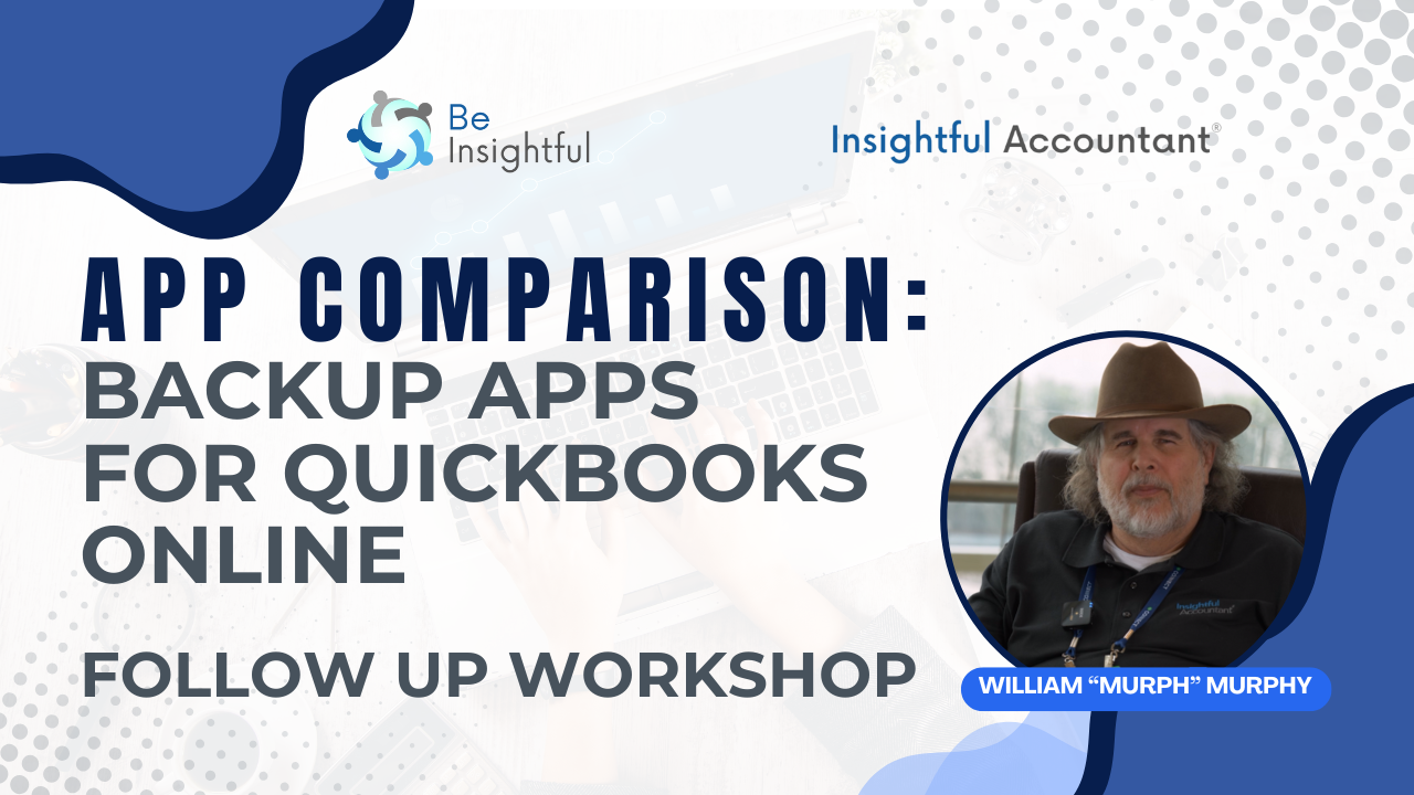 Follow Up Training: Back Up Apps For QuickBooks Online Workshop thumbnail