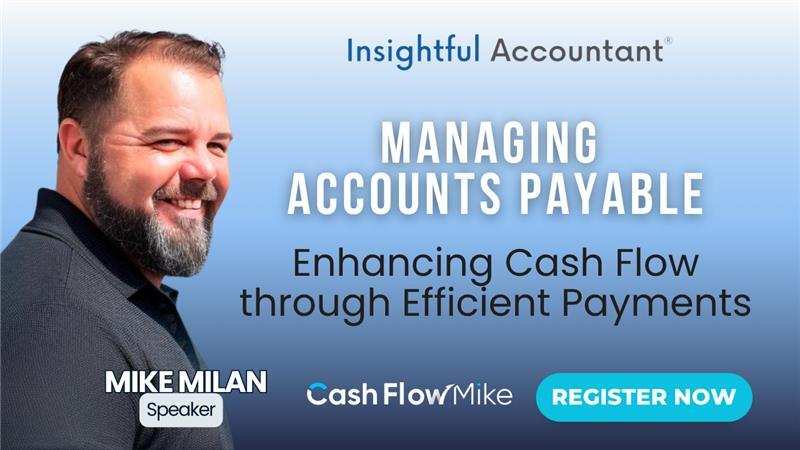 Managing Accounts Payable: Enhancing Cash Flow Through Efficient Payments | CashFlow Mastery Talks thumbnail