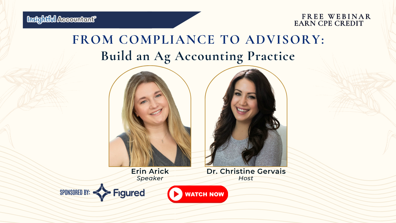 From Compliance to Advisory: Building an Ag Accounting Practice thumbnail