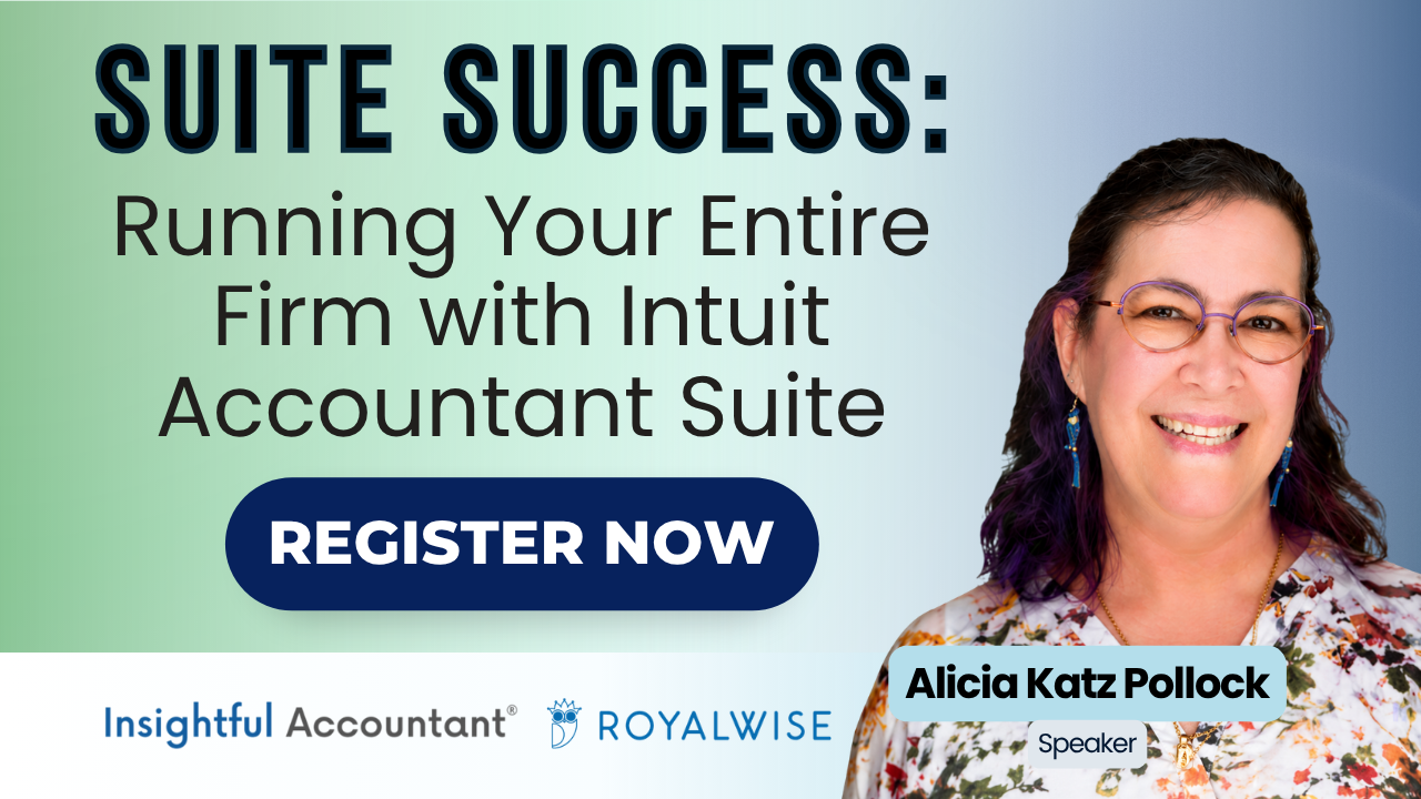 Suite Success: Running Your Entire Firm with Intuit Accountant Suite