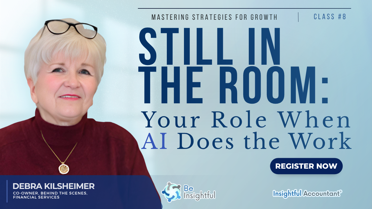 Mastering Strategies for Growth June: Still in the Room: Your Role When AI Does the Work