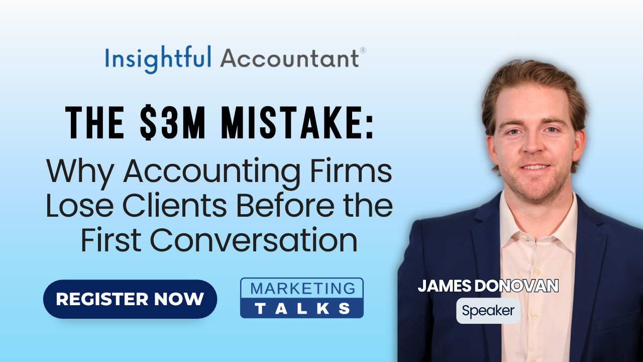 Marketing Talks | The $3M Mistake: Why Accounting Firms Lose Clients Before the First Conversation
