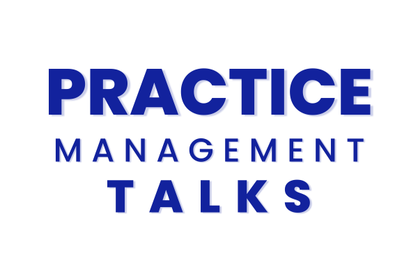 Practice Management Talks 600 x 400