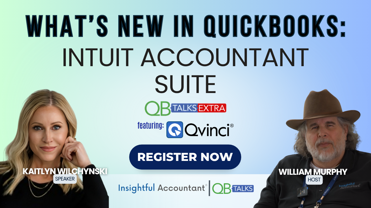 QB Talks | What's New in QuickBooks: Intuit Accountant Suite