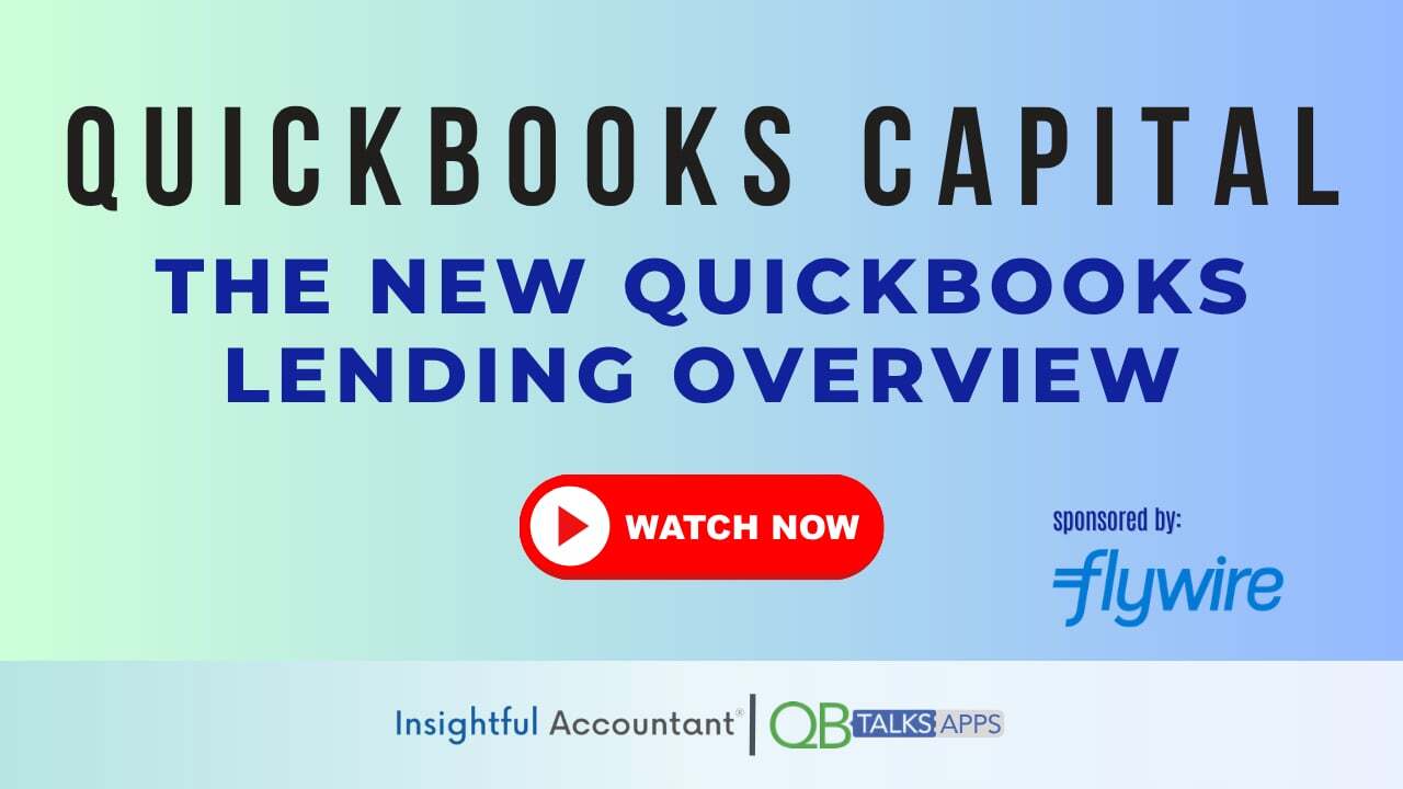QuickBooks Capital The New QuickBooks Lending Overview thumbnail