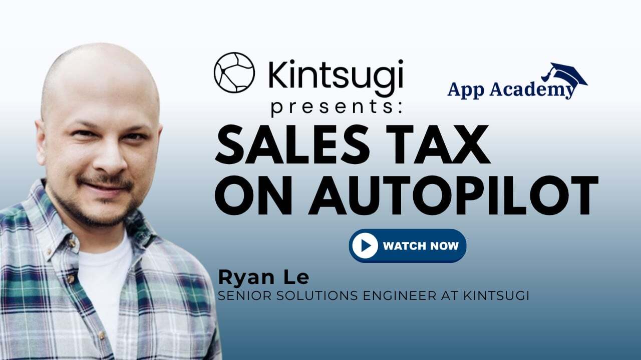 Kintsugi presents: Sales Tax on Autopilot thumbnail