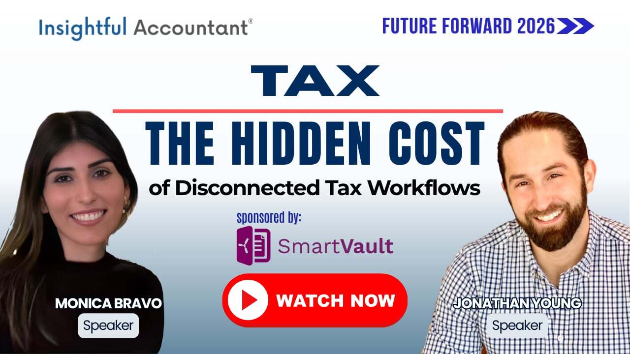The Hidden Cost of Disconnected Tax Workflows thumbnail
