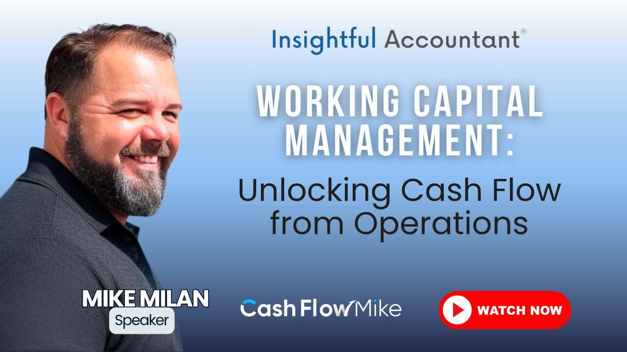 Working Capital Management: Unlocking Cash Flow from Operations thumbnail